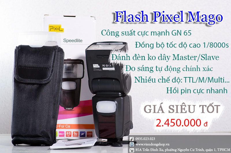 Đèn Flash Pixel Mago for Canon (HSS 1/8000s, GN 65) Giá chỉ 2tr450