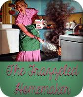 the frazzled homemaker