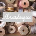 Threadesque