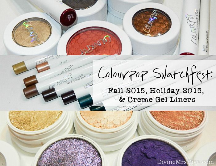 Colourpop Swatches - DivineMrsDiva.com #makeupjunkie #makeup #colourpop #colourpopswatches #cremegelliners #swatches #colourpopliners #holiday2015 #fall2015