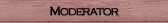 Moderator Moderator
